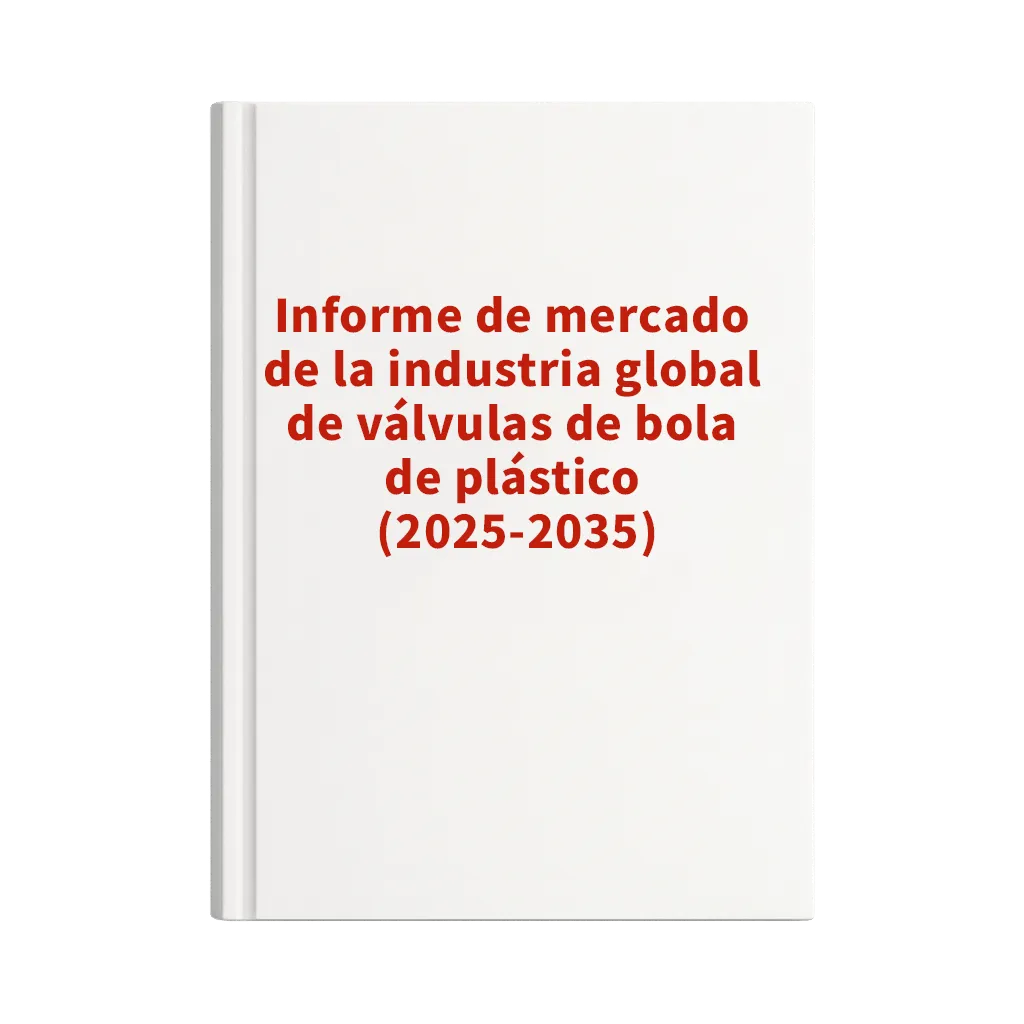 Informe del mercado de válvulas de bola de PVC